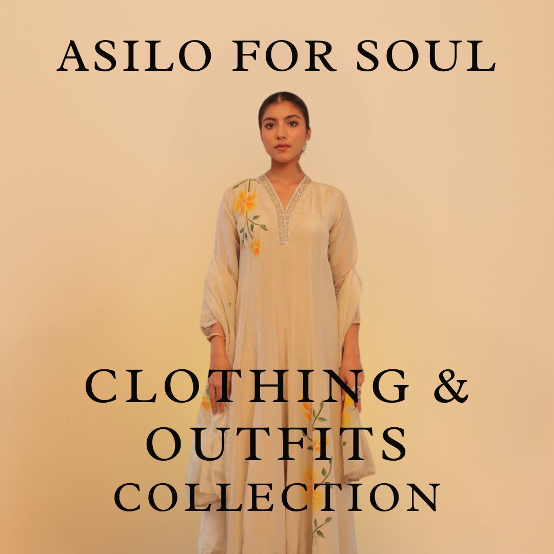 Asilo For Soul – Clothing & Outfits Collection